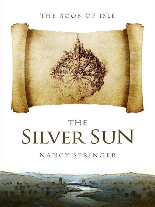 Title details for The Silver Sun by Nancy Springer - Available